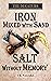 Iron Mixed with Sand Salt w...