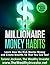Millionaire Money Habits by Tyrone Jackson