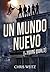Un mundo nuevo by Chris Weitz