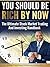 You Should Be Rich By Now by Tyrone Jackson