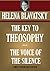 The Key to Theosophy & The Voice of the Silence
