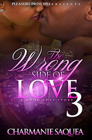 The Wrong Side Of Love (The Wrong Side Of Love #3)