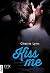 Kiss me (Ross Siblings, #2....