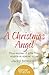 A Christmas Angel: True Sto...