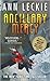 Ancillary Mercy (Imperial Radch, #3)