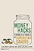 Money Hacks: Forbes Stories Of Superstar Savers
