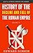 History Of The Rise And Fall Of The Roman Empire- Volume 4: Color Illustrated, Formatted for E-Readers (Unabridged Version)