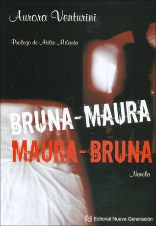 Bruna Maura - Maura Bruna