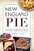 New England Pie: History Under a Crust (American Palate)