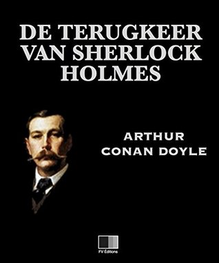 De terugkeer van Sherlock Holmes (Kindle Edition)