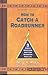 How to Catch a Roadrunner, Three Simple Principles That Can Transform Your Life