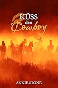 Küss den Cowboy