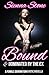 Bound and Dominated by the Ex - A Female Domination Novella