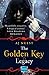 The Golden Key Legacy (The Golden Key Legacy, #1 - 4)