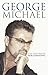 George Michael: The biography
