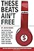 These Beats Ain't Free by Justin  Rhodes