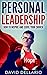 Personal Leadership: How to Inspire and Serve Your Church (Good Christian Non-Fiction Book 1)