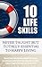 10 Life Skills: Never Taught But Totally Essential To Happy Living