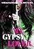 My Gypsy Lover: