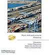 Port Infrastructure Finance (The Grammenos Library)