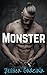 Monster (Savages, #1)