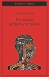 Un mondo perduto ...