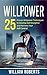 Willpower: 25 Proven Willpo...