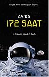 Ay'da 172 Saat
