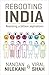 Rebooting India: Realizing a Billion Aspirations