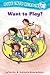 Want to Play? (Confetti Kids #2): (Dive Into Reading)