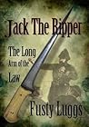 Jack the Ripper: The Long Arm of the Law