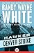 Denver Strike (Hawker, #10)