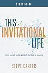 This Invitational Life Study Guide