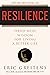 Resilience: Hard-Won Wisdom...