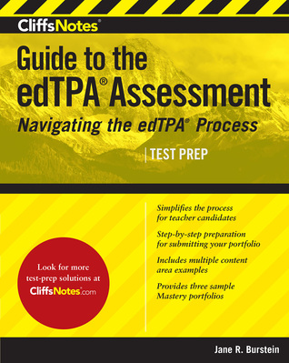 CliffsNotes Guide to the edTPA Assessment (CliffsNotes Test Prep)