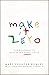 Make It Zero: The Movement ...