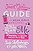 The Smart Girl's Guide to M...