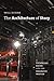 The Architecture of Story: A Technical Guide for the Dramatic Writer (Chicago Guides to Writing, Editing, and Publishing)