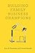Building Family Business Champions by Eric G. Flamholtz