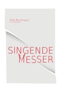 Singende Messer