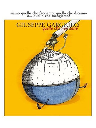 Quello che non sono (Italian Edition)
