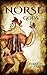 Norse Gods: Discover the Gods of Norse Mythology (Odin, Thor, Loki, Freya, Heimdall, Frigg, Baldur, Hel, Idun, Mimir, Sif, Vali & Ve)