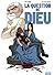 La Question de Dieu