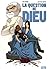 La Question de Dieu