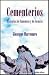 Cementerios. Historias de lamentos y de locuras