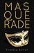 Masquerade