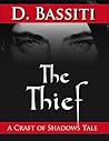 The Thief: A Craft of Shadows Tale