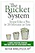 The Bucket System: Invest Like a Pro In 20 Minutes or Less