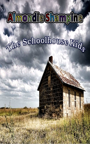 The Schoolhouse Kids