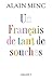 Un Français de tant de souches by Alain Minc